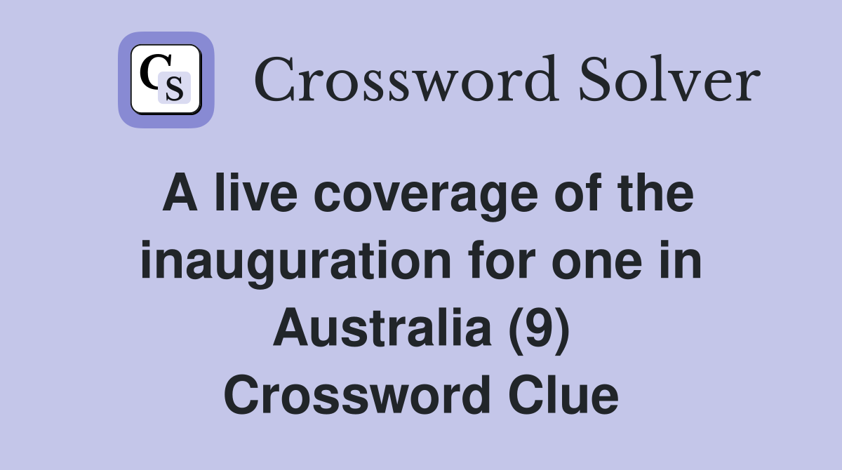 A live coverage of the inauguration for one in Australia (9